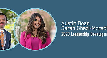 Sarah Ghazi-Moradi and Austin Doan chosen to attend the 2023 Leadership Development Summit